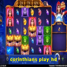 corinthians play hd